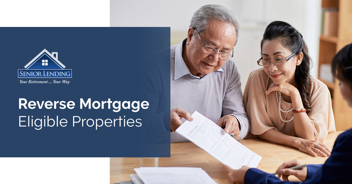 an ad for senior lending with a man and woman with text that says reverse mortgage eligible properties