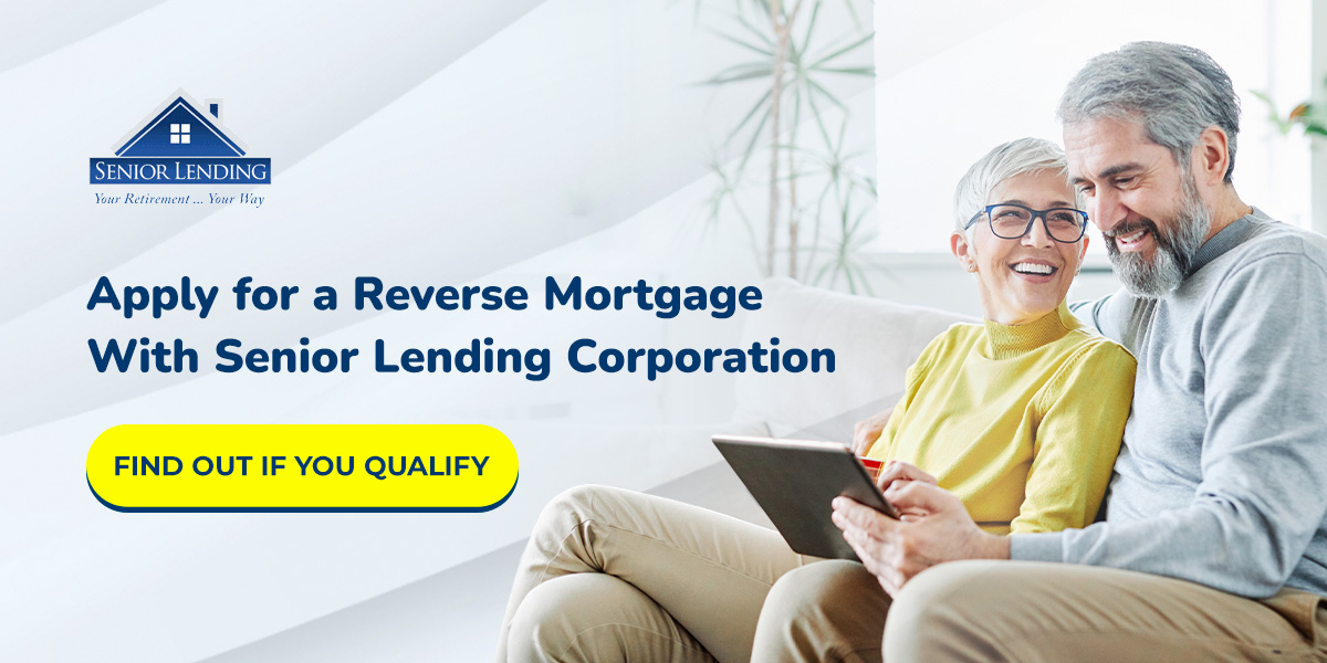 Apply for a Reverse Mortgage With Senior Lending Corporation 