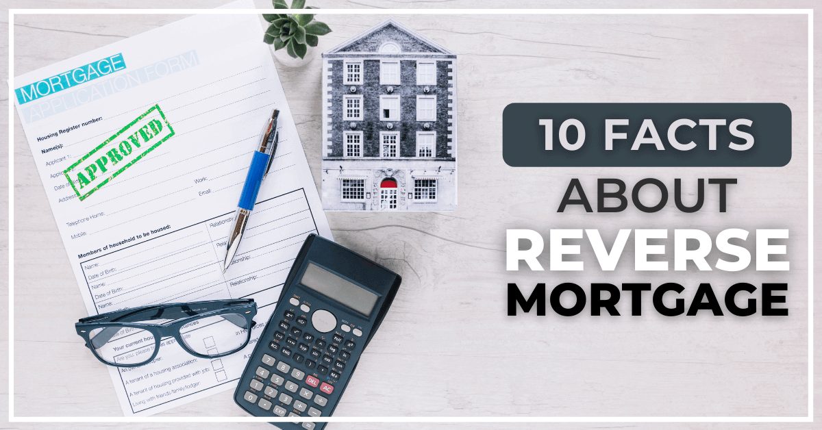 10 facts about reverse mortgage ad